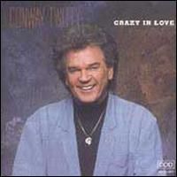 Conway Twitty - Crazy In Love